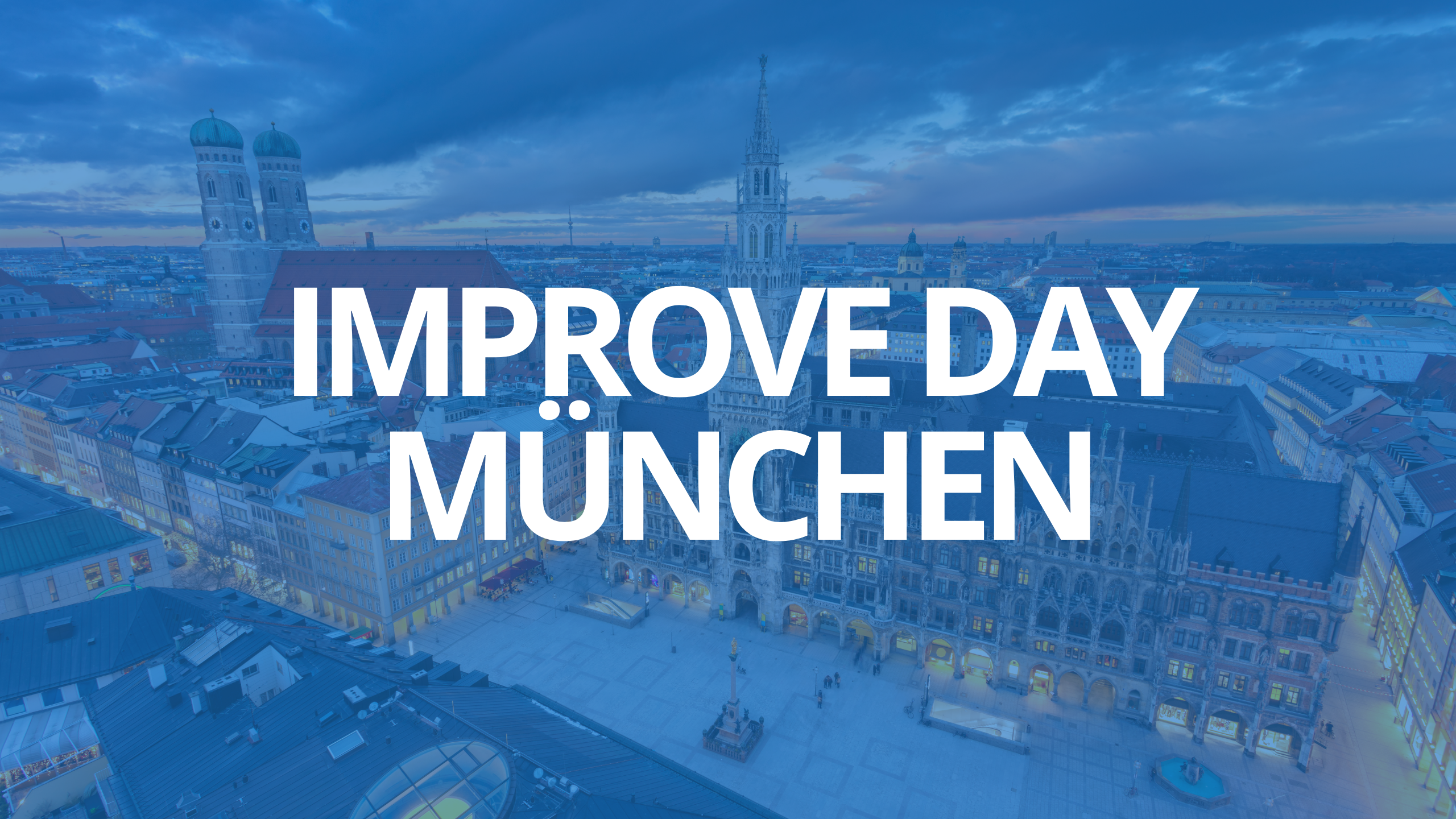 improve day münchen
