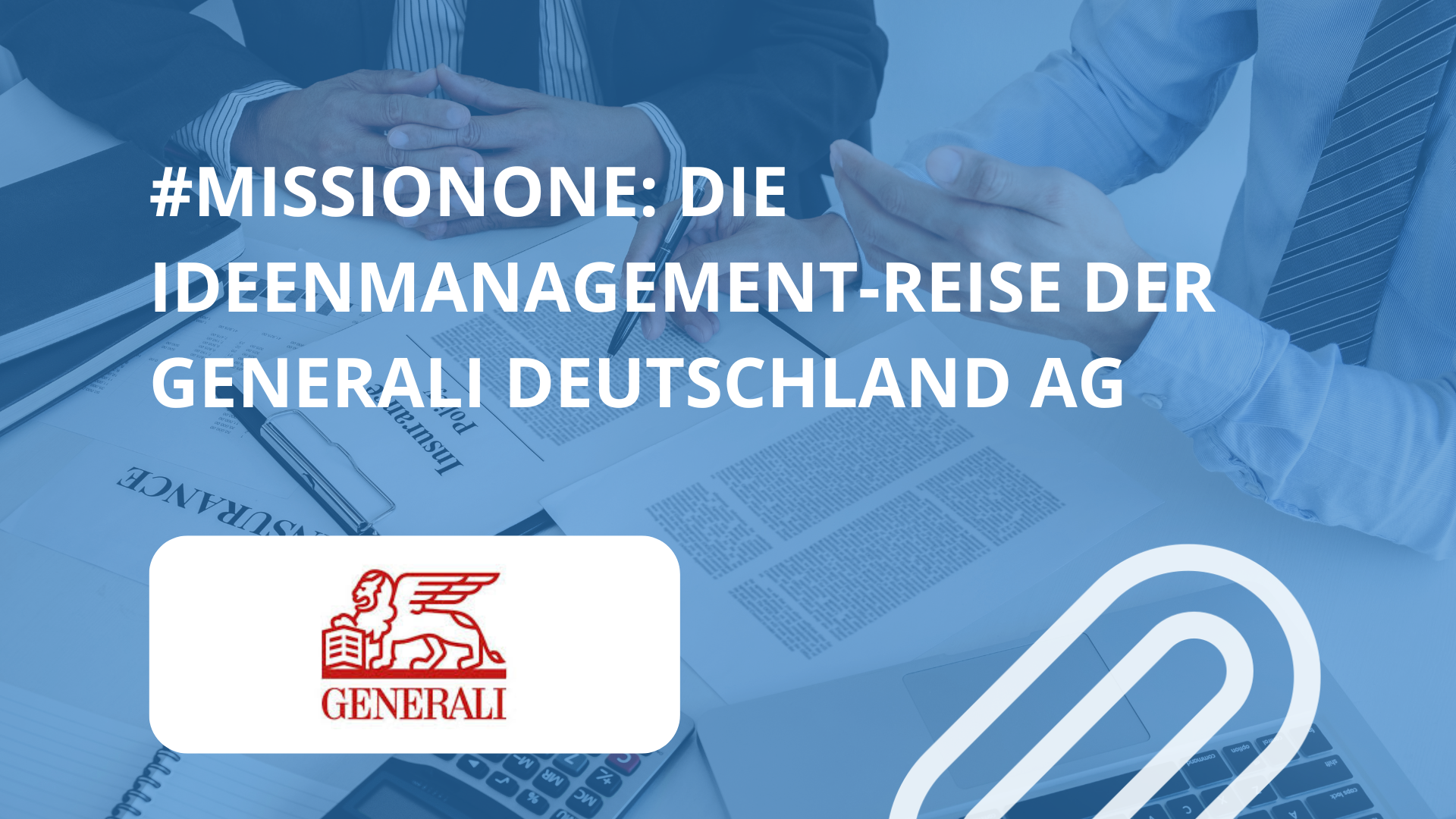 #MissionONE: Die Ideenmanagement-Reise | Generali AG Case Study